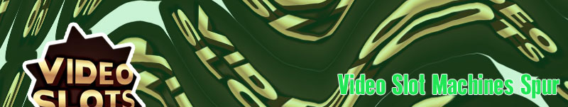 Video slots